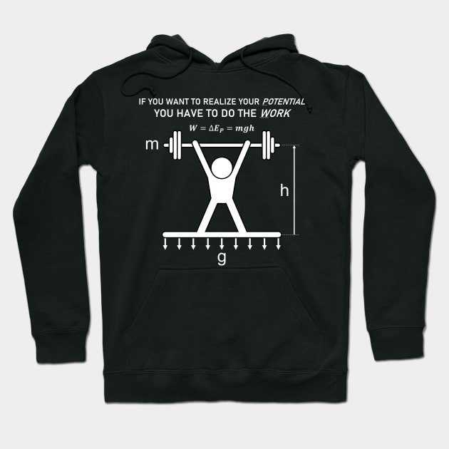 Lifting Physics Potential Energy Work - Lifting - Hoodie | TeePublic